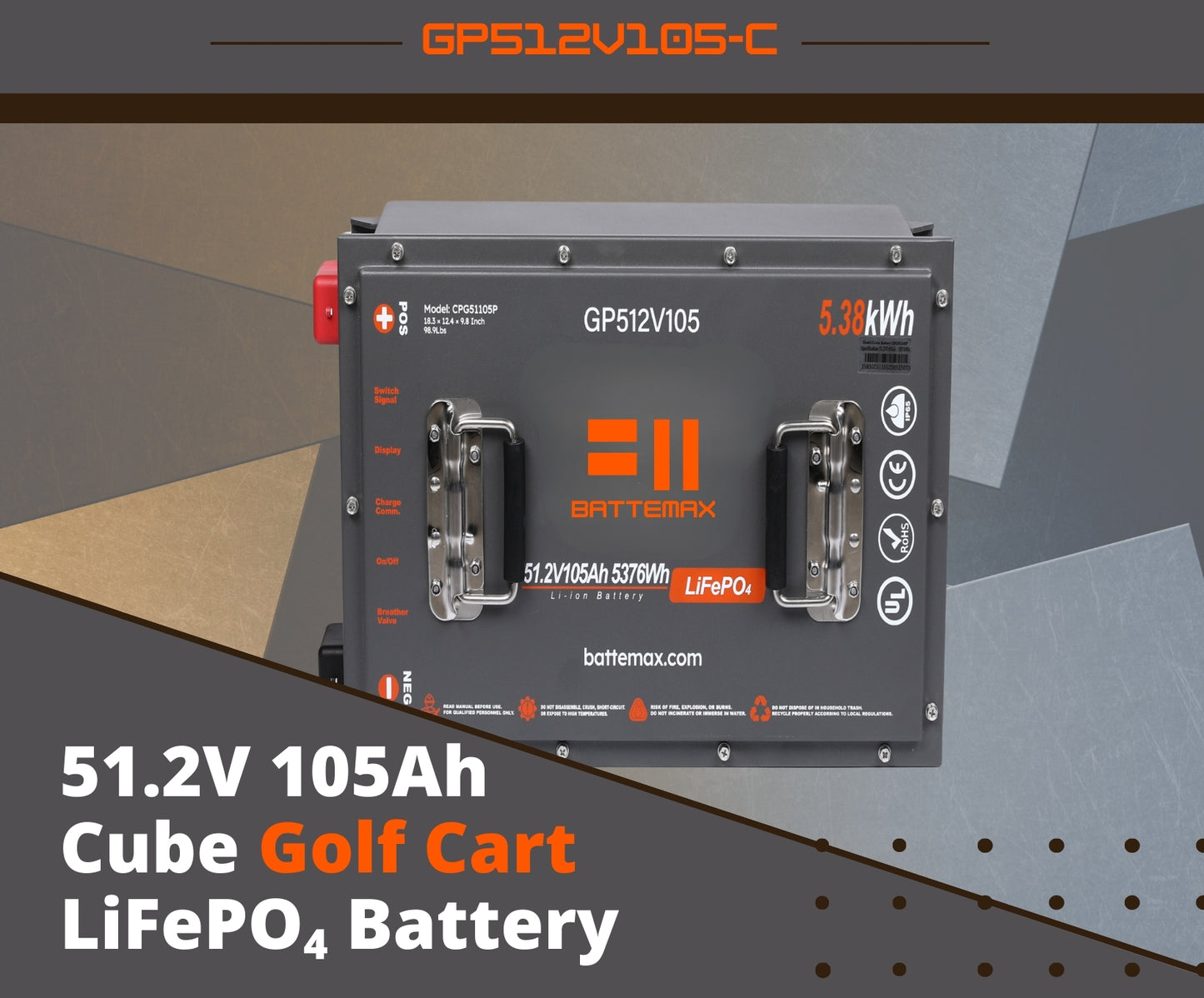 51.2V 105Ah-CUBE LiFePO4 Lithium Golf Cart Battery